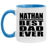 Nathan Best Dad Ever - 11oz Accent Mug Blue
