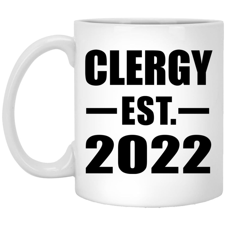 Clergy Established EST. 2022 - 11oz Coffee Mug