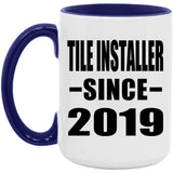 Tile Installer Since 2019 - 15oz Accent Mug Purple