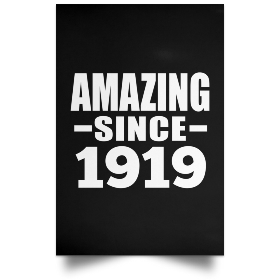 105th Birthday Amazing Since 1919 - Poster Portrait