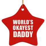 World's Okayest Daddy - Star Ornament