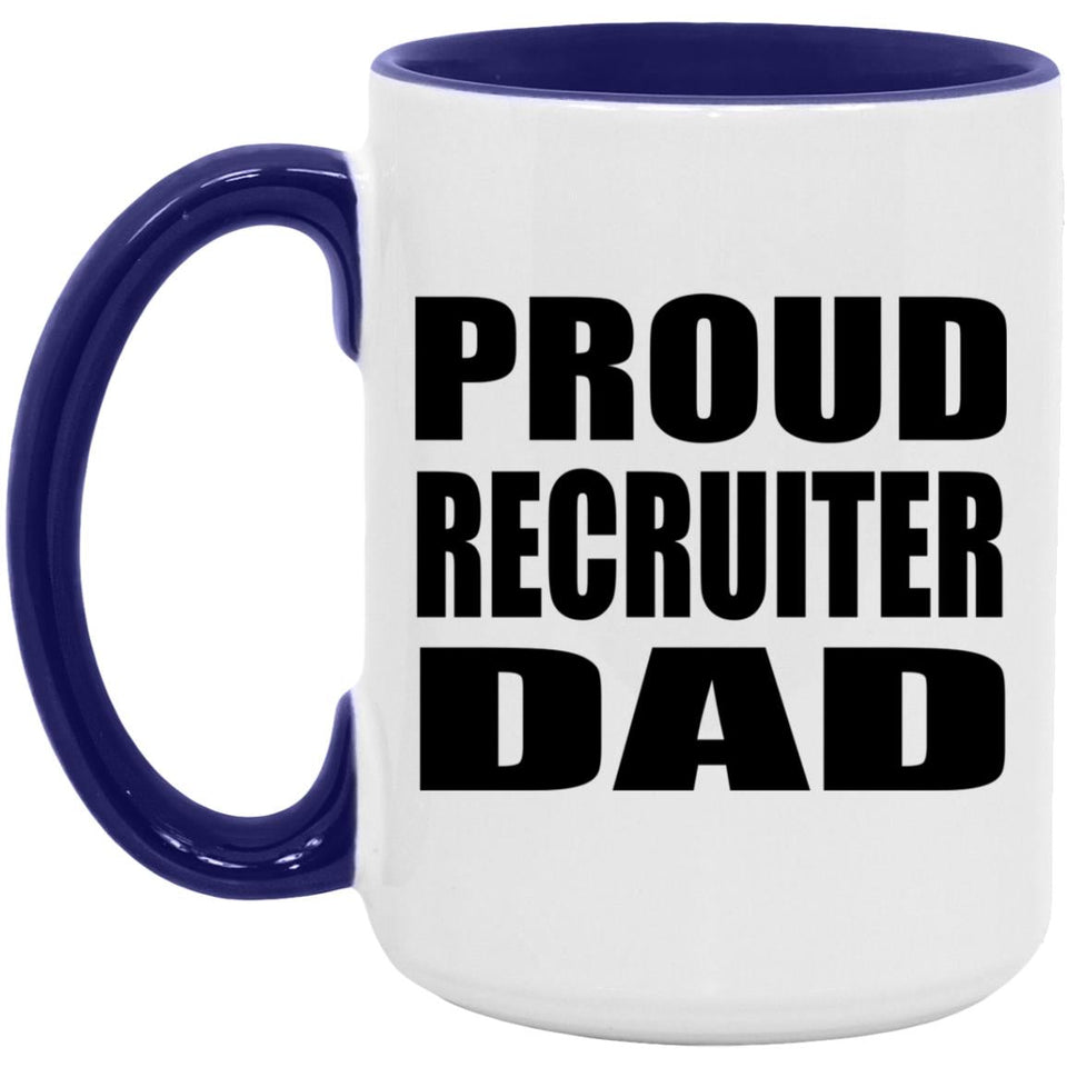 Proud Recruiter Dad - 15oz Accent Mug Purple