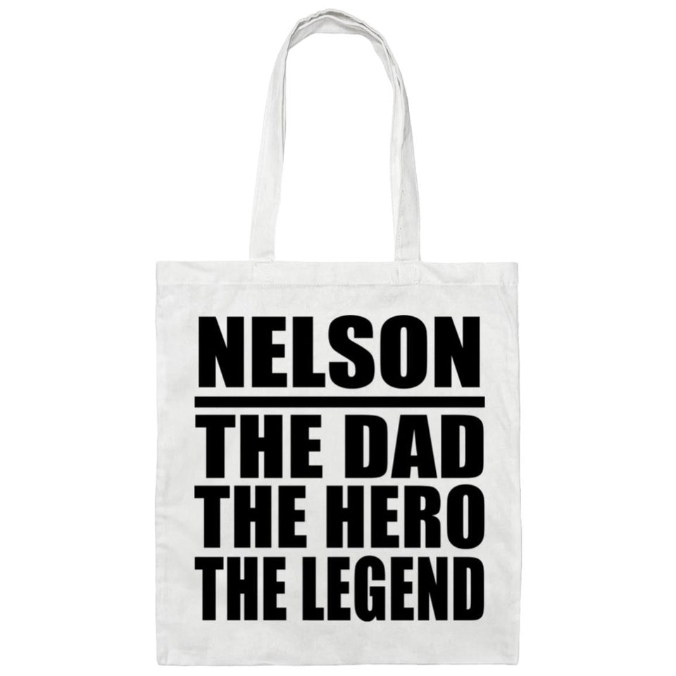 Nelson The Dad The Hero The Legend - Tote Bag White