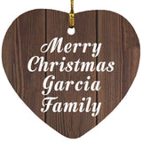Merry Christmas Garcia Family - Heart Ornament D