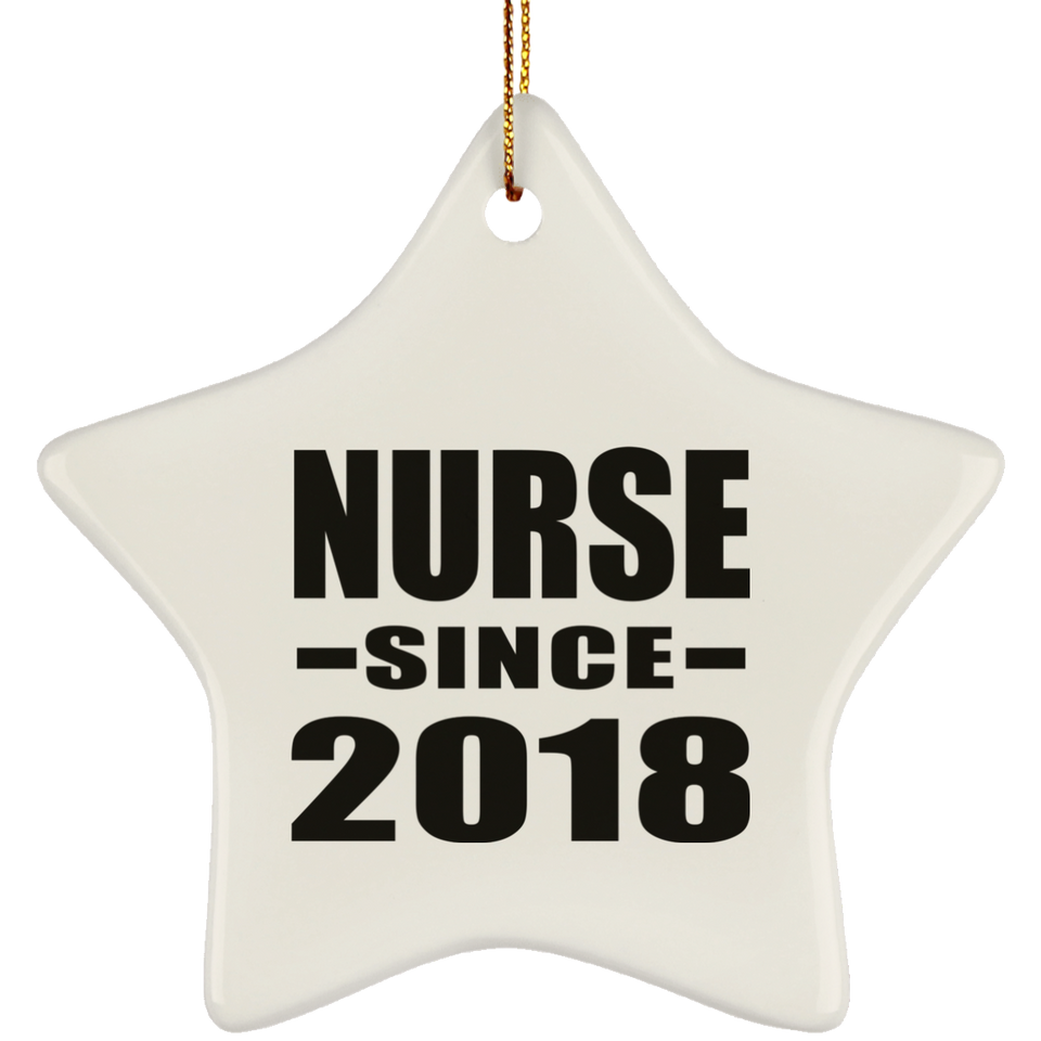 Nurse Since 2018 - Star Ornament