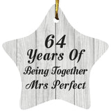 64th Anniversary 64 Years Of Being Mrs Perfect - Star Ornament F