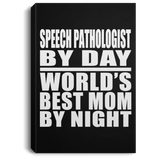 Speech Pathologist By Day World's Best Mom By Night - Canvas Portrait
