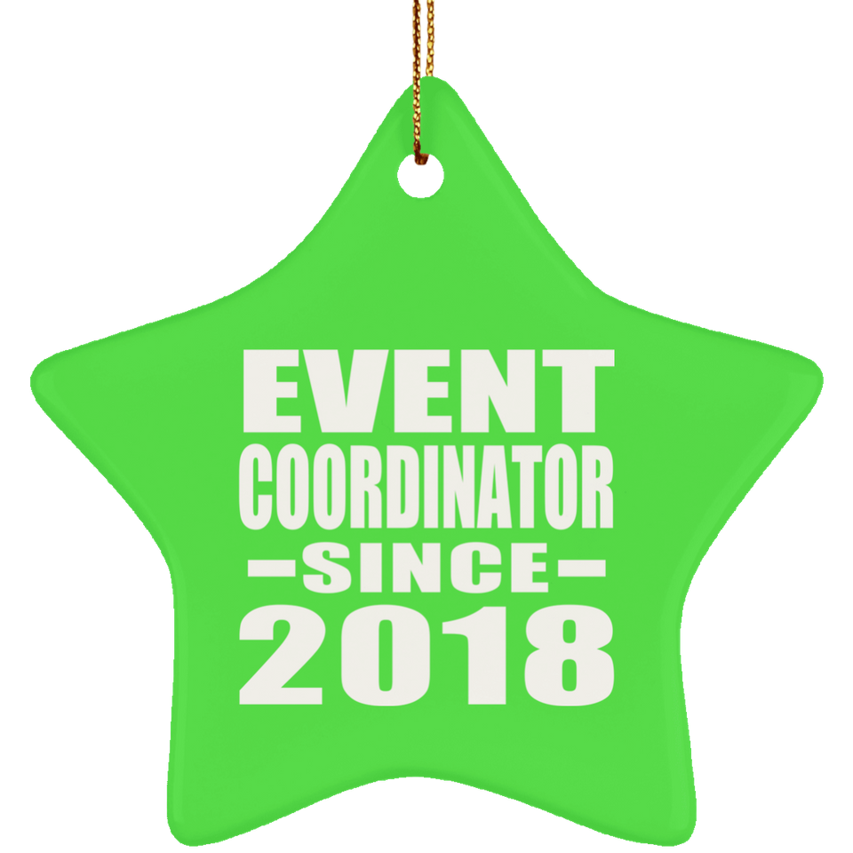 Event Coordinator Since 2018 - Star Ornament