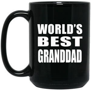 World's Best Granddad - 15 Oz Coffee Mug Black