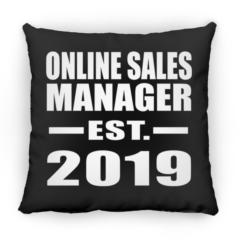 Online Sales Manager Established EST. 2019 - Throw Pillow Black