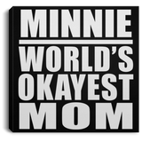Minnie World's Okayest Mom - Canvas Square