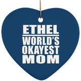 Ethel World's Okayest Mom - Heart Ornament
