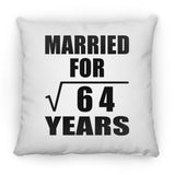 8th Anniversary Married For Square Root of 64 Years - Throw Pillow