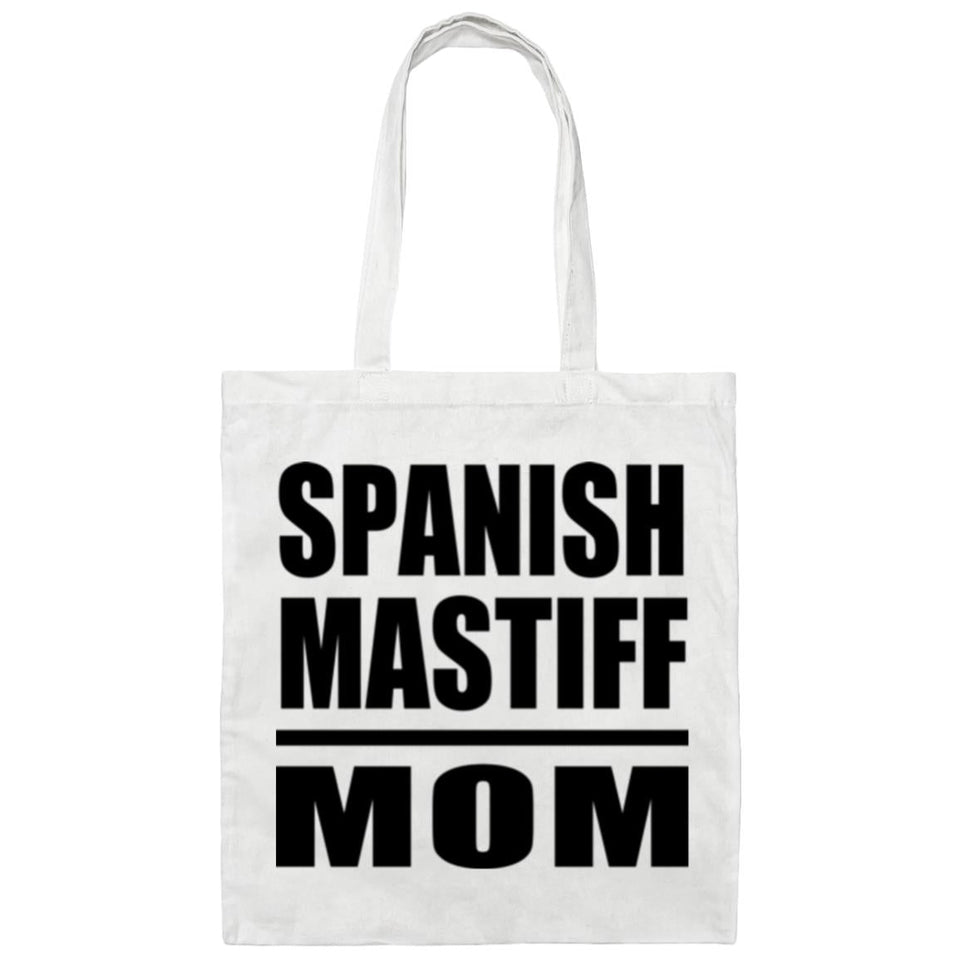 Spanish Mastiff Mom - Tote Bag White