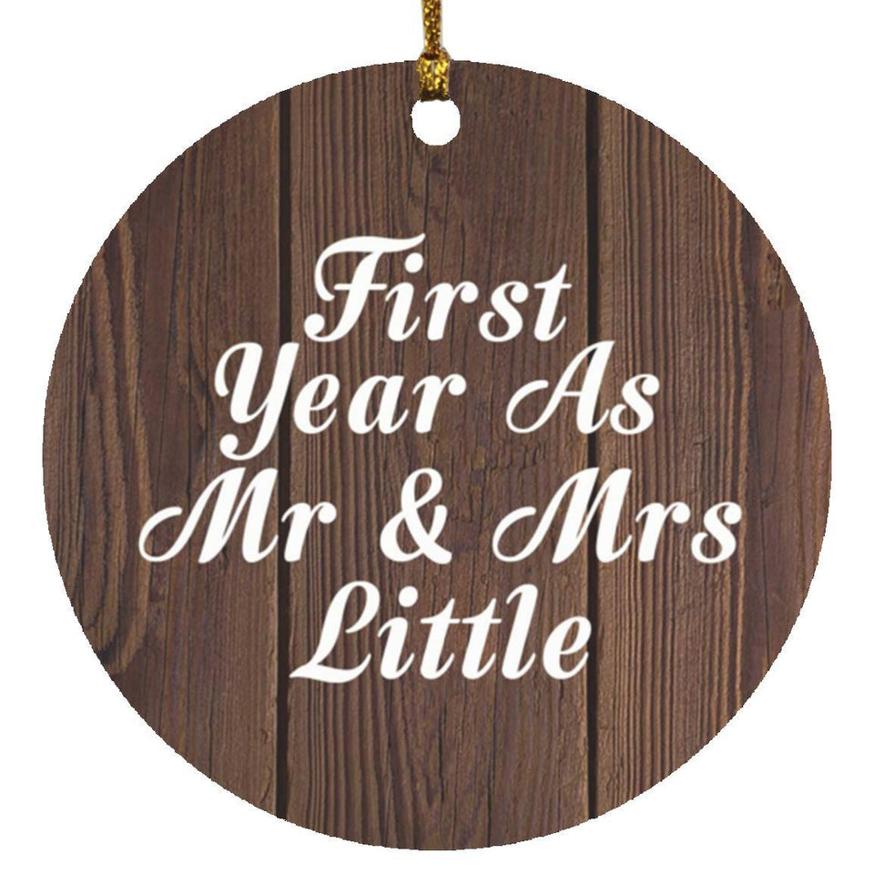 First Year As Mr & Mrs Little - Circle Ornament D