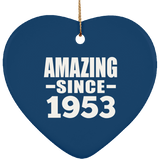 71st Birthday Amazing Since 1953 - Heart Ornament