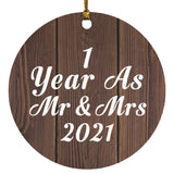 1st Anniversary 1 Year As Mr & Mrs 2021 - Circle Ornament D