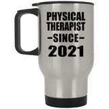 Physical Therapist Since 2021 - Silver Travel Mug
