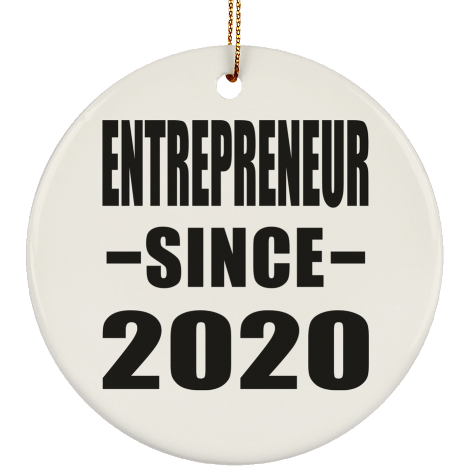 Entrepreneur Since 2020 - Circle Ornament