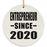 Entrepreneur Since 2020 - Circle Ornament