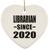 Librarian Since 2020 - Heart Ornament