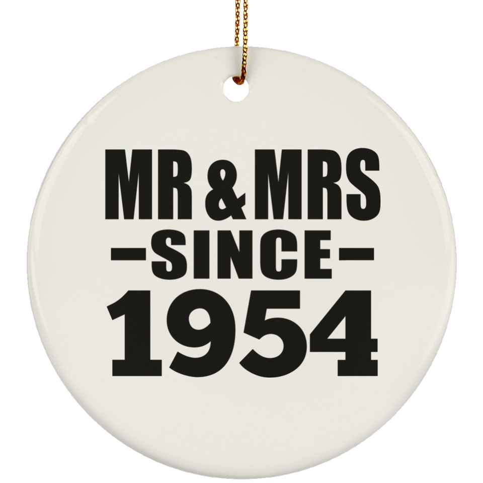 70th Anniversary Mr & Mrs Since 1954 - Circle Ornament