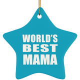 World's Best Mama - Star Ornament