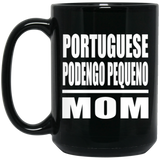 Portuguese Podengo Pequeno Mom - 15oz Coffee Mug Black