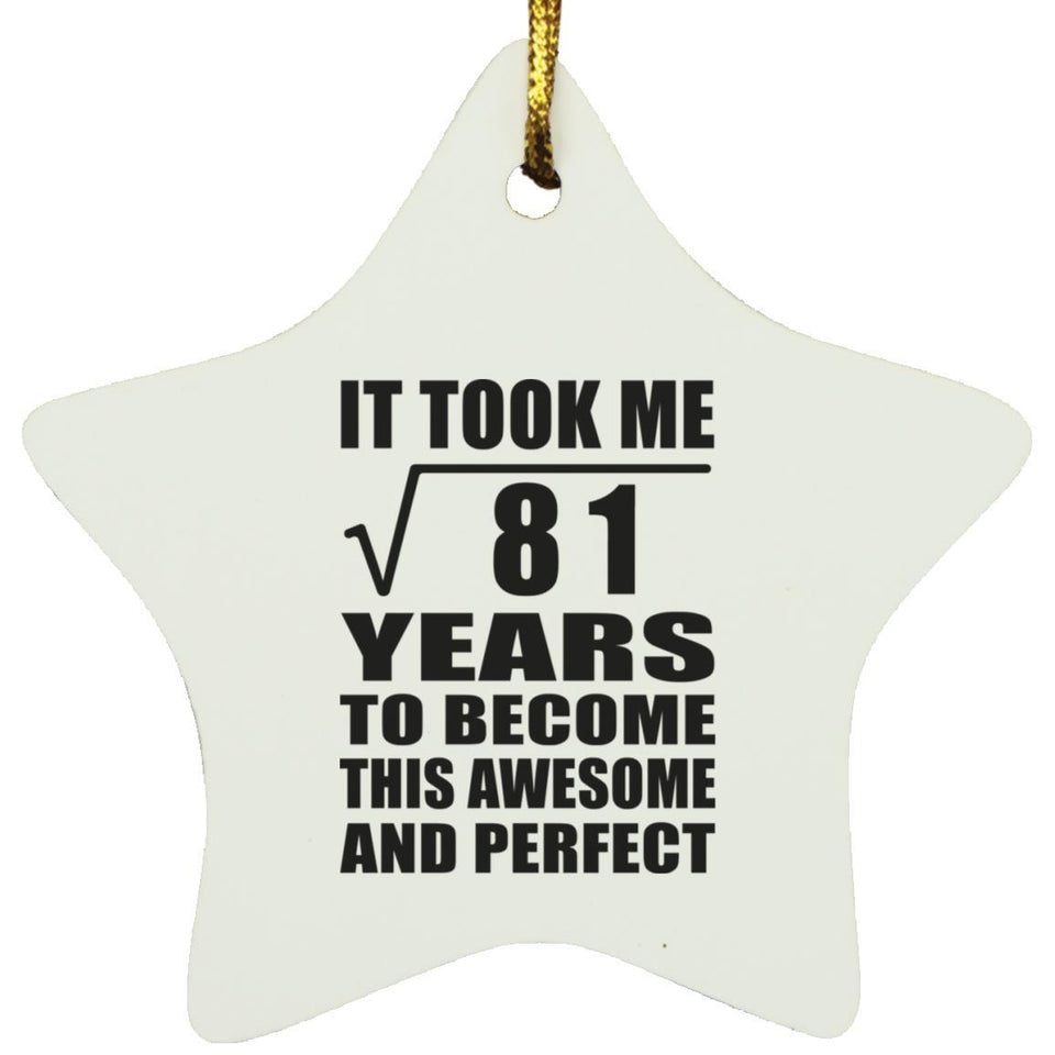 9th Birthday Took Square Root of 81 Years To Awesome - Star Ornament