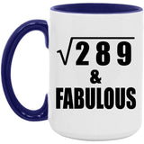 17th Birthday Square Root of 289 & Fabulous - 15oz Accent Mug Purple