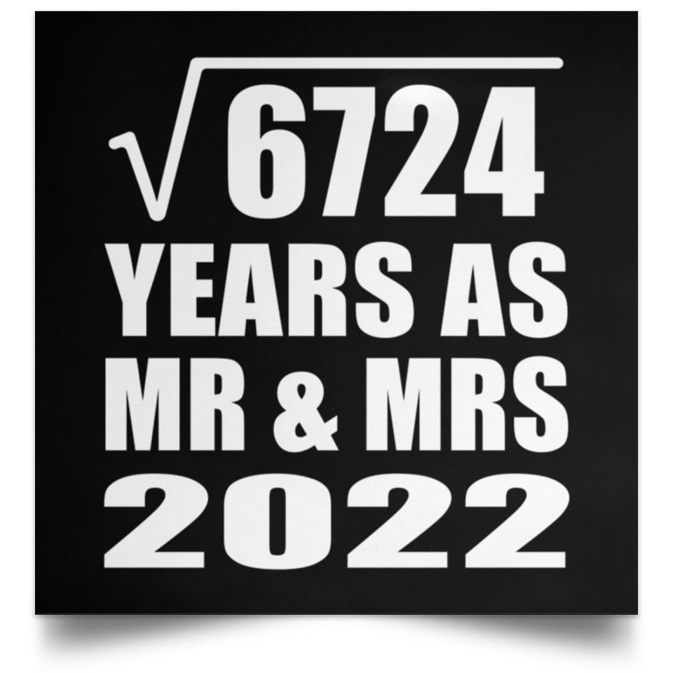 82nd Anniversary Square Root of 6724 Years As Mr & Mrs 2022 - Poster Square