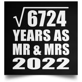 82nd Anniversary Square Root of 6724 Years As Mr & Mrs 2022 - Poster Square