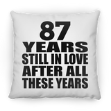87th Anniversary 87 Years Still In Love After These Years - Throw Pillow