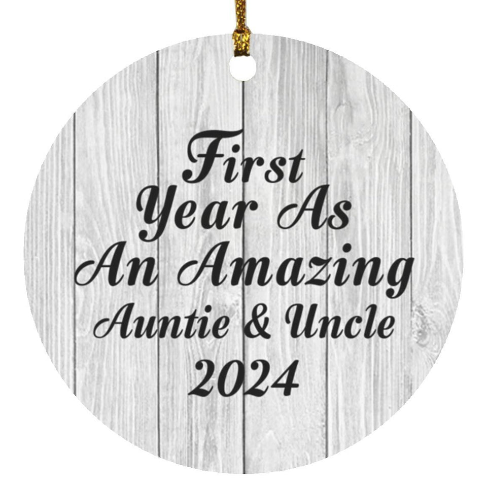 First Year As An Amazing Auntie & Uncle 2024 - Circle Ornament F