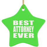 Best Attorney Ever - Star Ornament