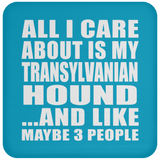 All I Care About Is My Transylvanian Hound - Drink Coaster