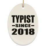 Typist Since 2018 - Oval Ornament