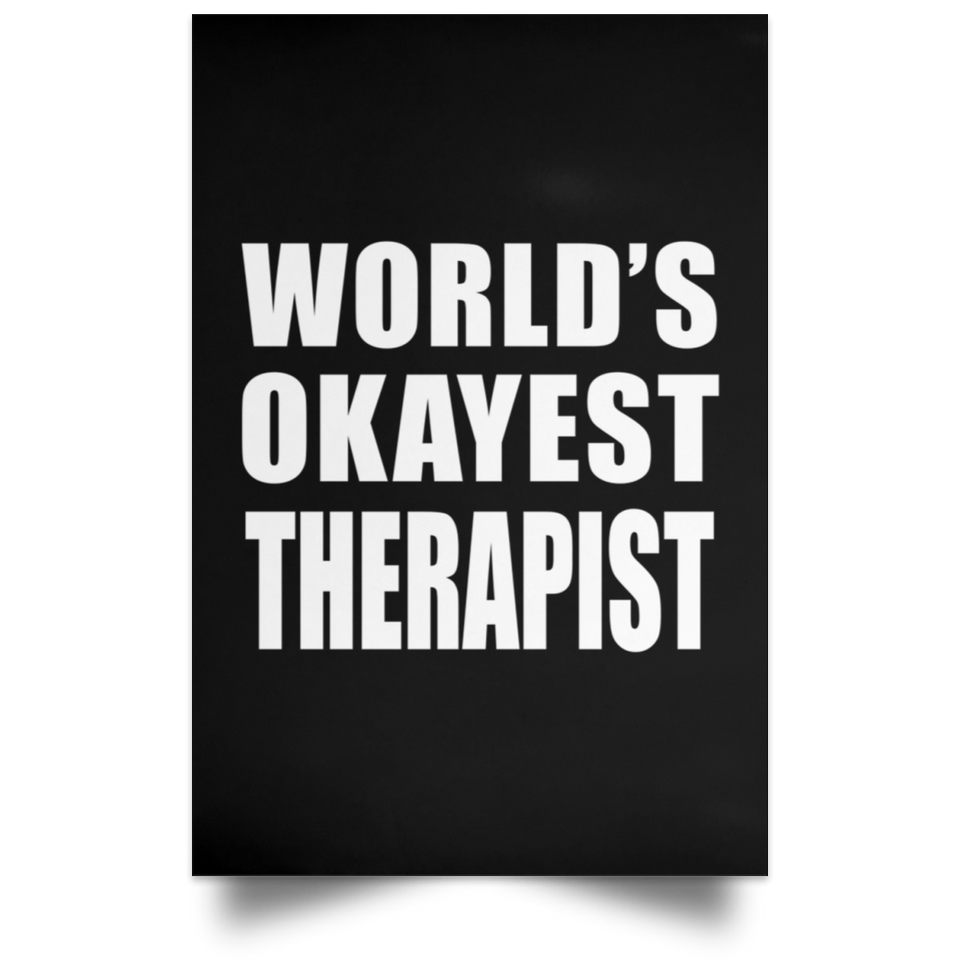 World's Okayest Therapist - Poster Portrait