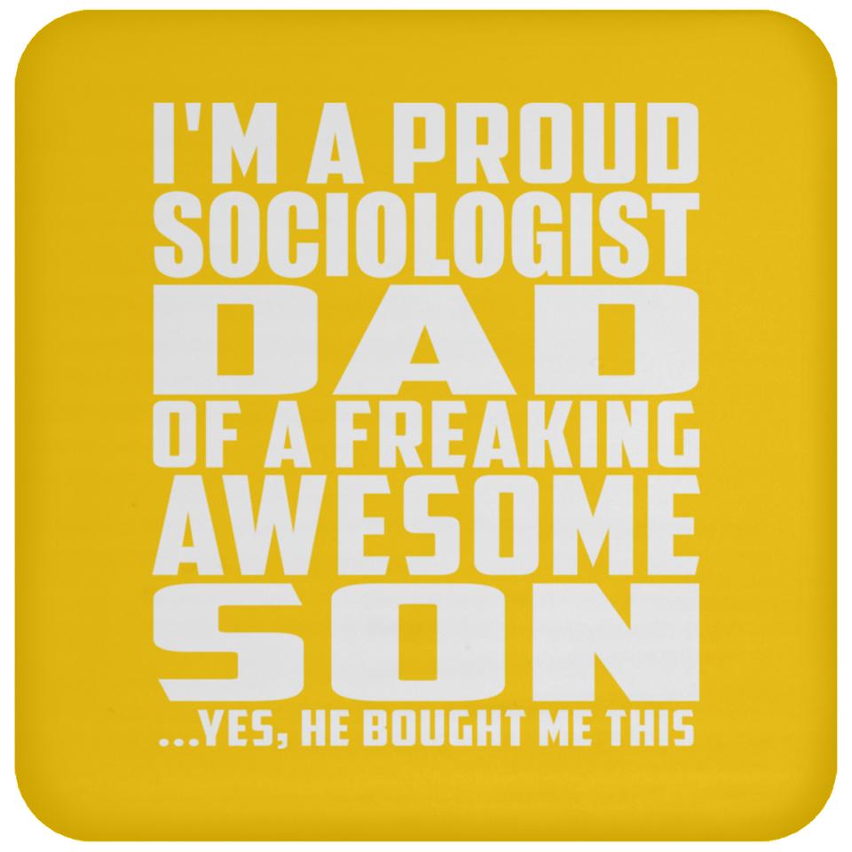 Proud Sociologist Dad Of Awesome Son - Drink Coaster