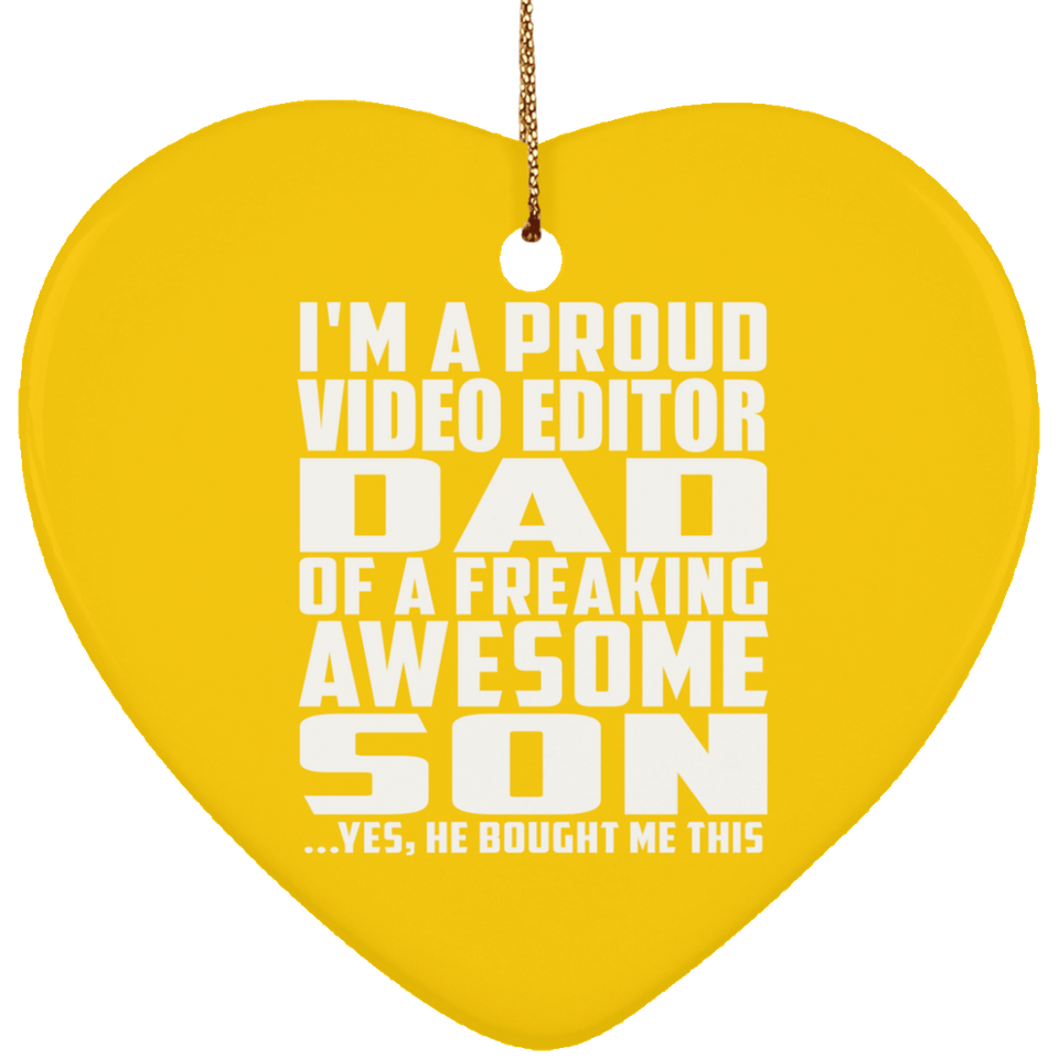 Proud Video Editor Dad Of Awesome Son - Heart Ornament