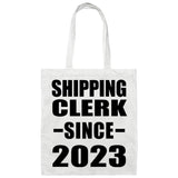 Shipping Clerk Since 2023 - Tote Bag White