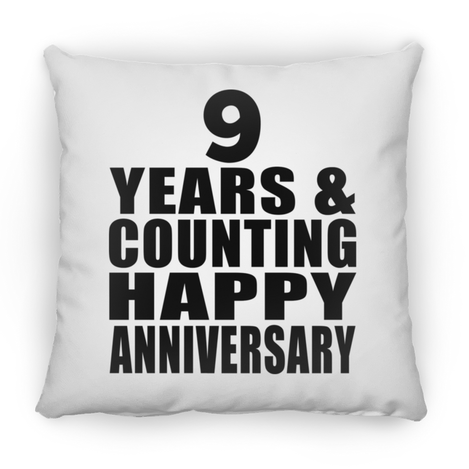 Happy 9th Anniversary 9 Years & Counting - Throw Pillow