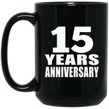 15th Anniversary 15 Years - 15 Oz Coffee Mug Black