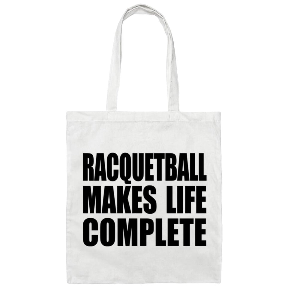 Racquetball Makes Life Complete - Tote Bag White