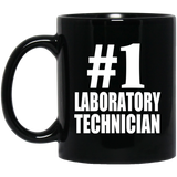 Number One #1 Laboratory Technician - 11 Oz Coffee Mug Black