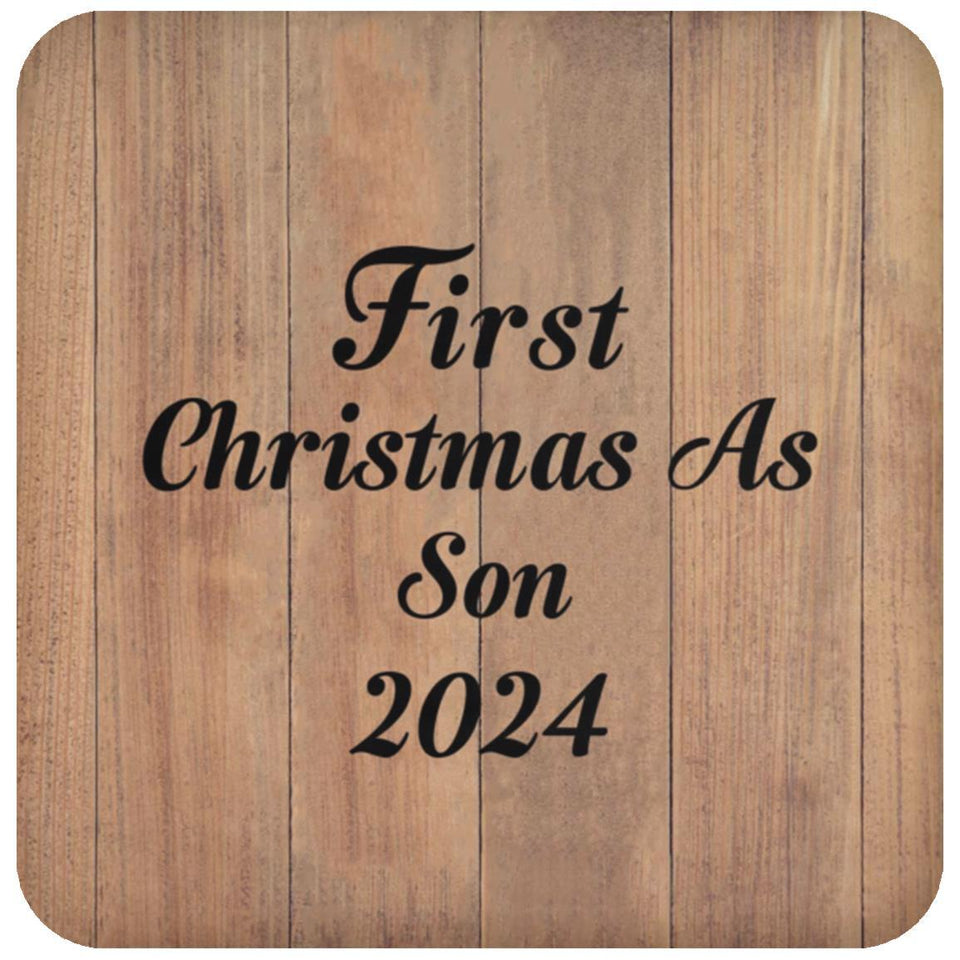 First Christmas As Son 2024 - Drink Coaster C