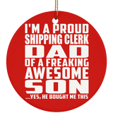 Proud Shipping Clerk Dad Of Awesome Son - Circle Ornament