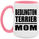 Bedlington Terrier Mom - 15oz Accent Mug Pink