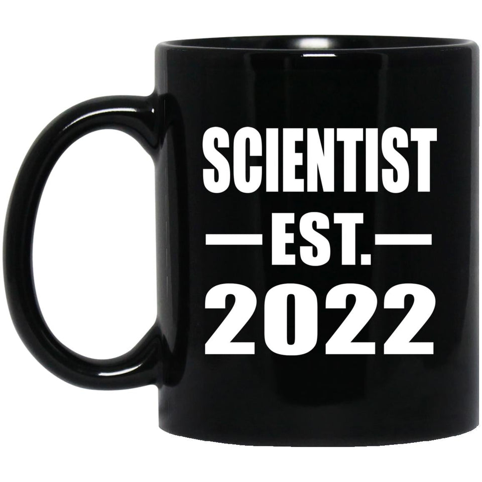 Scientist Established EST. 2022 - 11oz Coffee Mug Black