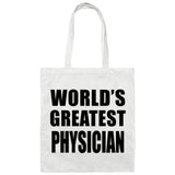 World's Greatest Physician - Tote Bag White